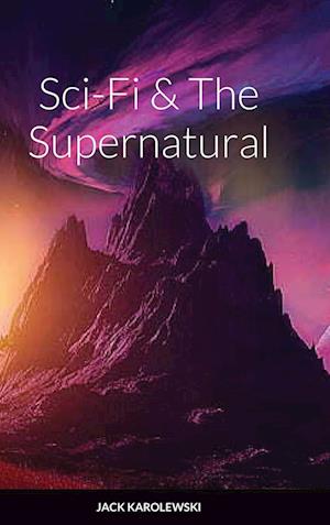 Sci-Fi & The Supernatural