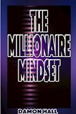 The Millionaire Mindset 