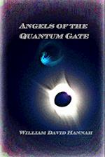 Angels of the Quantum Gate