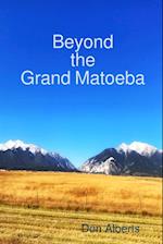 Beyond the Grand Matoeba