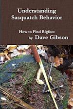 Understanding Sasquatch Behavior