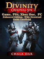 Divinity Original Sin Game, PS4, Xbox One, PC, Enhanced Edition, Wiki, Download Guide Unofficial