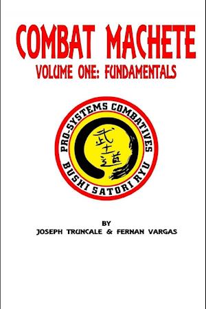 Pro-Systems Combat Machete Volume One