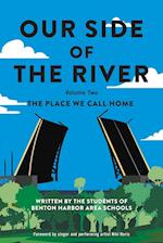 Our Side of the River Volume Two