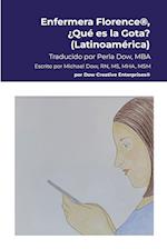 Enfermera Florence®, ¿Qué es la Gota? (Latinoamérica)