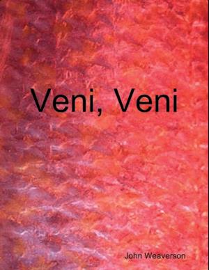 Veni, Veni