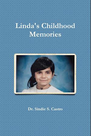 Linda's Childhood Memories