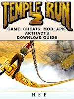 Temple Run 2 Game Cheats, Mods, APK Artifacts Download Guide