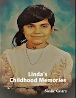 Linda's Childhood Memories