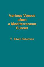 Various Verses afoot a Mediterranean Sunset 