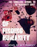 Of Finding Humanity