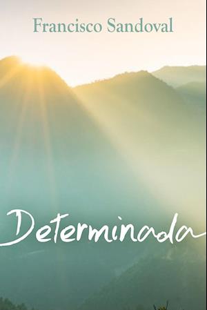 Determinada