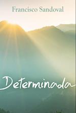 Determinada