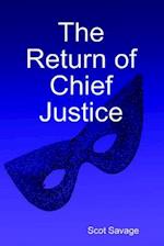 Return of Chief Justice