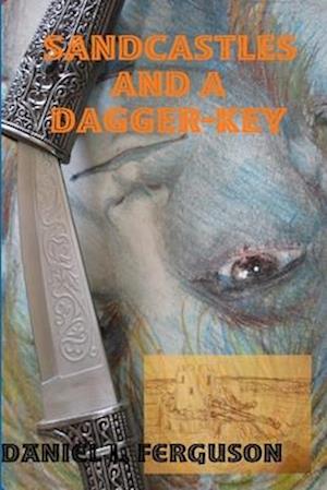 SANDCASTLES AND A DAGGER-KEY