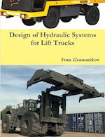 Design of Hydraulic Systems for Lift Trucks 