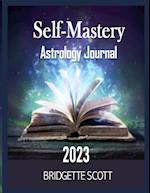 Self-Mastery Astrology Journal 2023 