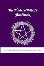 The Modern Witch's Handbook