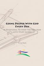 Going Deeper With God Every Day 