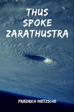 Thus Spoke Zarathustra