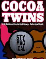 Cocoa Twins - 2nd Edition Coloring Book - Stay Magical 