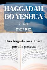 Haggadah Bo Yeshua