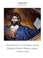 1 Thessaloniciens, 1 Et 2 Corinthiens, Galates, Philippiens, Romains, Philemon, Jacques, 1 Pierre Et 1 Jean