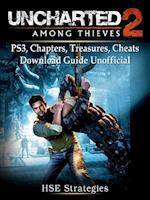 Uncharted 2 Among Thieves PS3, Chapters, Treasures, Cheats, Download Guide Unofficial
