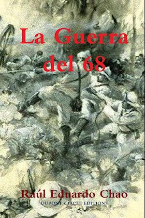 La Guerra del 68