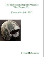 The Robinson Report Presents the Power Ten December 5th, 2017