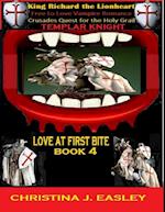 King Richard the Lionheart Free to Love Vampire Romance Crusades Quest for the Holy Grail Templar Knights