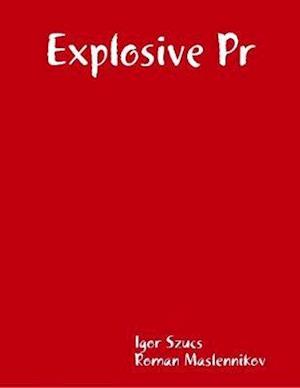 Explosive Pr