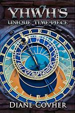 YHWH's Unique Time-piece