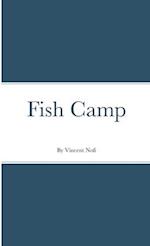 Fish Camp 