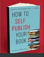 How To Self Publish Your Book