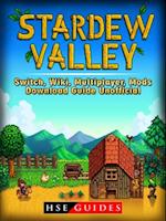 Stardew Valley Switch, Wiki, Multiplayer, Mods, Download Guide Unofficial