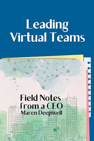 Leading Virtual Teams