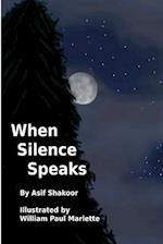 When Silence Speaks 