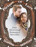 Picture of Love: Four Historical Romance Novellas