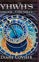 YHWH's Unique Time-piece