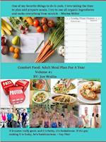 Comfort Food: Adult Meal Plan For A Year, Vol. I 