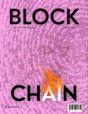 BLOCKCHAIN: Book One