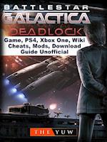 Battlestar Gallactica Deadlock Game, PS4, Xbox One, Wiki, Cheats, Mods, Download Guide Unofficial