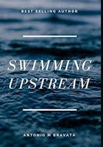 Swimming Upstream