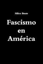 Fascismo En America