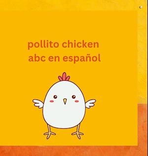 Pollito Chicken learning Español