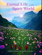 Eternal Life In the Spirit World