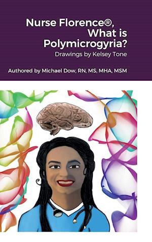 Nurse Florence®, What is Polymicrogyria?