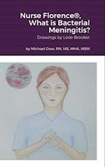 Nurse Florence®, What is Bacterial Meningitis? 