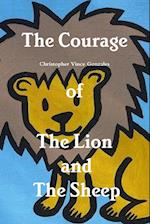 The Courage of the Lion and the Sheep